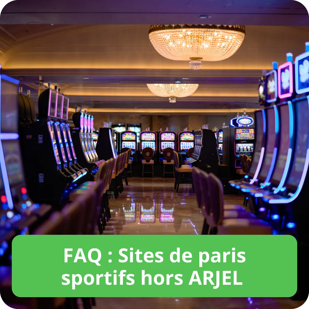 FAQ: Sites de paris sportifs hors ARJEL